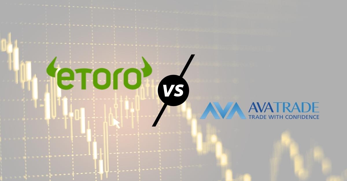 eToro vs AvaTrade 2024 : quel est le meilleur courtier ?